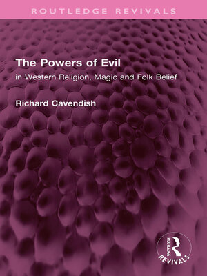 cover image of The Powers of Evil